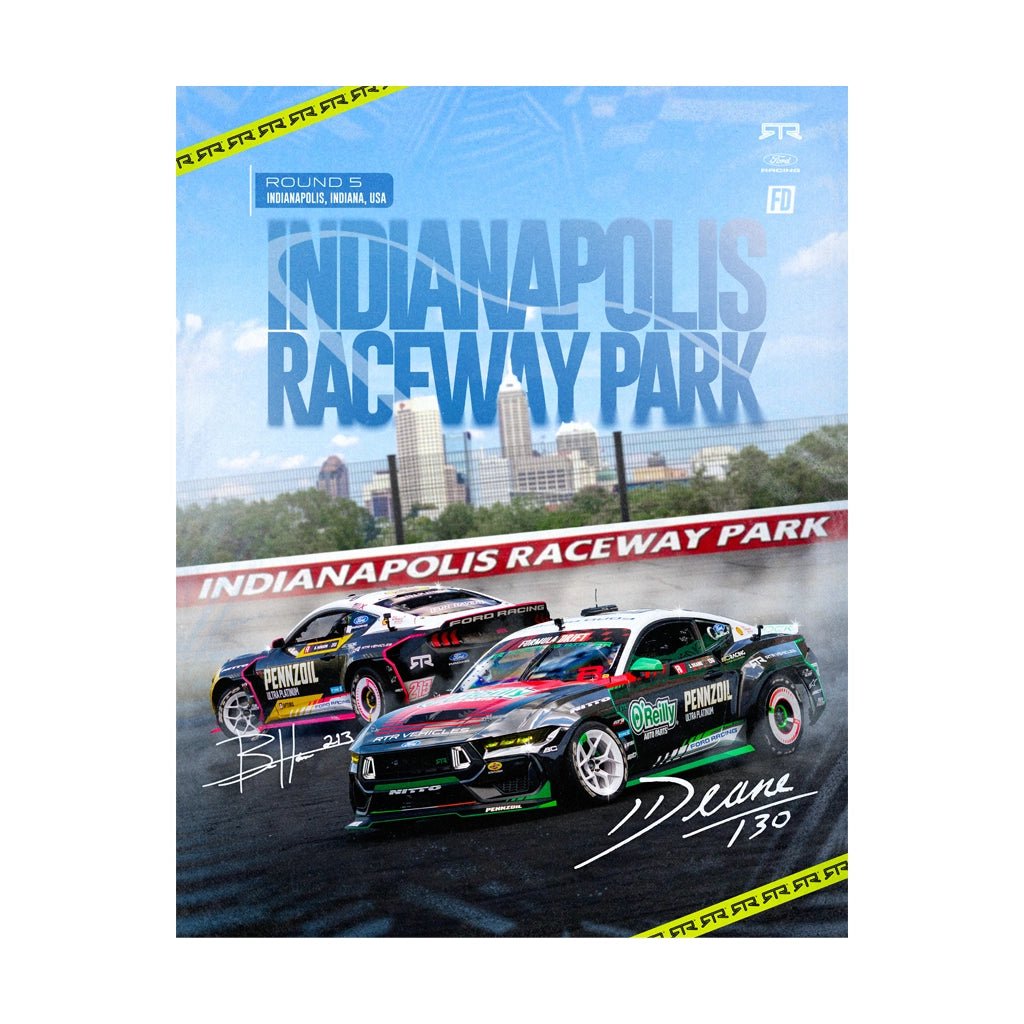 Printed poster celebrating RTR Vehicles at the 2026 Formula Drift Indianapolis Raceway Park event, featuring the RTR Spec 5 FD Ford Mustangs of James Deane and Ben Hobson on the track.